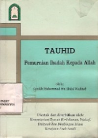 Tauhid Pemurnian Ibadah Kepada Alloh