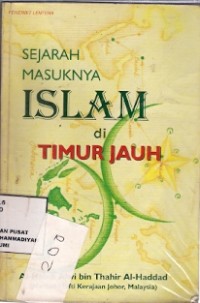 Sejarah Masuknya Islam Di Timur Jauh