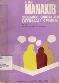 Kitab Manakib Syekh Abdul Qadir Al Jilani Ditinjau Kembali