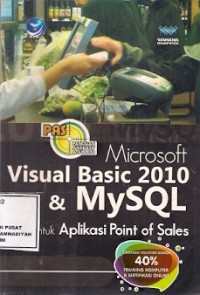 PAS (Panduan Aplikatif) & Solusi Microsof Visual Basic