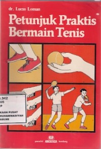 Petunjuk Praktis Bermain Tenis