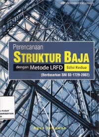 Perencanaan Struktur Baja Dengan Metode LRFD