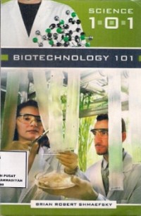 Biotechnology 101