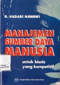 Manajemen Sumber Daya Manusia Untuk Bisnis Yang Kompetitif