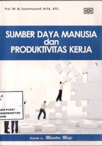 Sumber Daya Manusia Dan Produktivitas Kerja