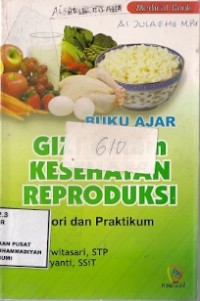 Buku Ajar Gizi Dalam Kesehatan Reproduksi