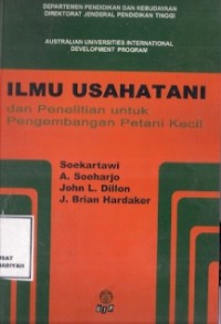 Ilmu Usahatani Dan Penelitian Untuk Pengembangan Petani Kecil