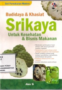 Budidaya & Khasiat Srikaya Untuk Kesehatan & Bisnis Makanan