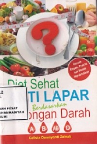 Diet Sehat Anti Lapar Berdasarkan Golongan Darah A, B, AB & O