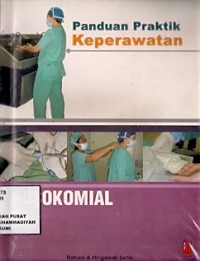 Panduan Praktik Keperawatan : nosokomial