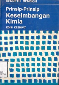 Prinsip-Prinsip Keseimbangan Kimia