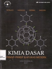 Kimia Dasar : prinsip-prinsip & aplikasi modern