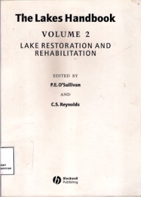 The Lakes Handbook Volume 2 : lake restoration and rehabilitation