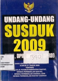 Undang-Undang Susduk 2009 (MPR, DPR, DPD, Dan DPRD)