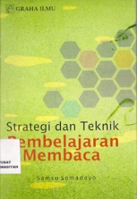 Strategi Dan Teknik Pembelajaran Membaca