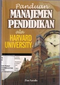 Panduan Manajemen Pendidikan Ala Harvard University