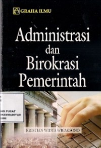 Administrasi Dan Birokrasi Pemerintah