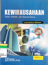 Kewirausahaan : teori, praktik, dan kasus-kasus