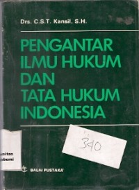 Pengantar Ilmu Hukum Dan Tata Hukum Indonesia