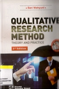 Qualitative Research Method : teory and practice