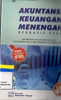 Akuntansi Keuangan Menengah Berbasis PSAK Buku 1