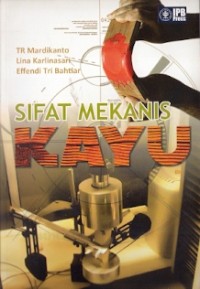 Sifat Mekanis Kayu