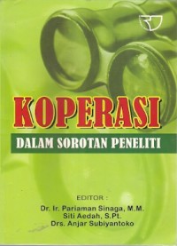 Koperasi Dalam Sorotan Peneliti