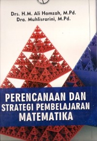 Perencanaan Dan Strategik Pembelajaran Matematika