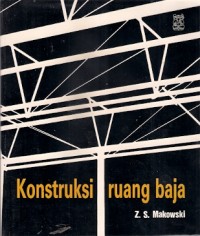 Konstruksi Ruang Baja