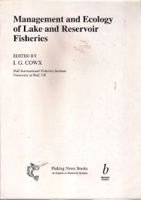 Management And Ecology Of Lake And Reservoir Fisheries