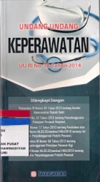 Undang-Undang Keperawatan UU No. 38 Tahun 2014