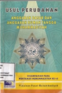 Usul Perubahan Anggaran Dasar & Anggaran Rumah Tangga Muhammadiyah