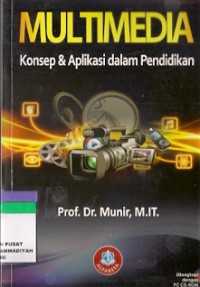 Multimedia Konsep & Aplikasi Dalam Pendidikan