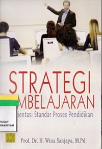 Strategi Pembelajaran Berorientasi Standar Proses Pendidikan