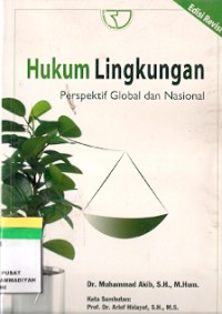 Hukum Lingkungan Perspektif Global Dan Nasional