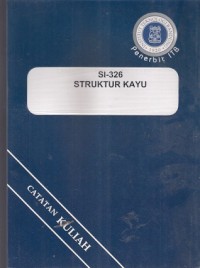 S I - 326 Struktur Kayu