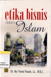 Etika Bisnis Dalam Islam