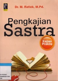 Pengkajian Sastra : kajian praktis