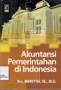 Akuntansi Pemerintahan Di Indonesia