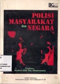 Polisi Masyarakat Dan Negara