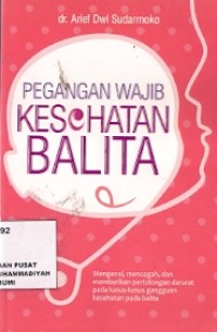 Pegangan Wajib Kesehatan Balita