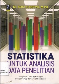 Statistika Untuk Analisis Data Penelitian