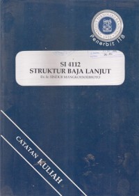 S I 4112 Struktur Baja Lanjut