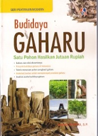 Budidaya Gaharu : satu pohon hasilkan jutaan rupiah
