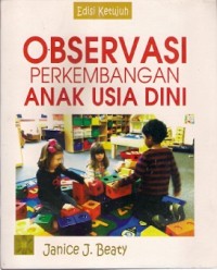 Observasi Perkembangan Anak Usia Dini