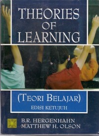 Theories Of Learning : teori belajar