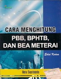 Cara Menghitung PBB, BPHTB, Dan Bea Meterai