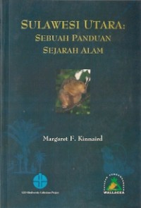 Sulawesi Utara Sebuah Panduan Sejarah Alam