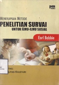 Menerapkan Metode Penelitian Survai Untuk Ilmu-Ilmu Sosial