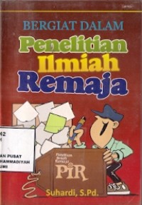 Bergiat Dalam Penelitian Ilmiah Remaja